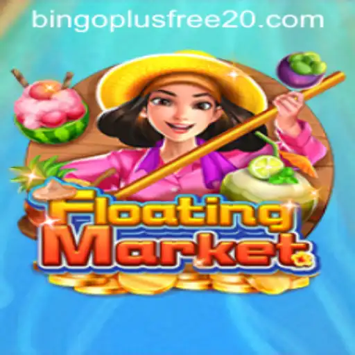FloatingMarket: A Thrilling Game Adventure with Bingo Plus Free 20
