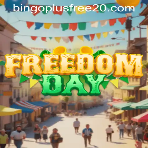 FreedomDay: Exploring the New Sensation with Bingo Plus Free 20