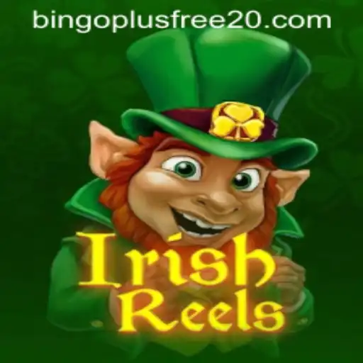 Exploring IrishReels and the Exciting Bingo Plus Free 20