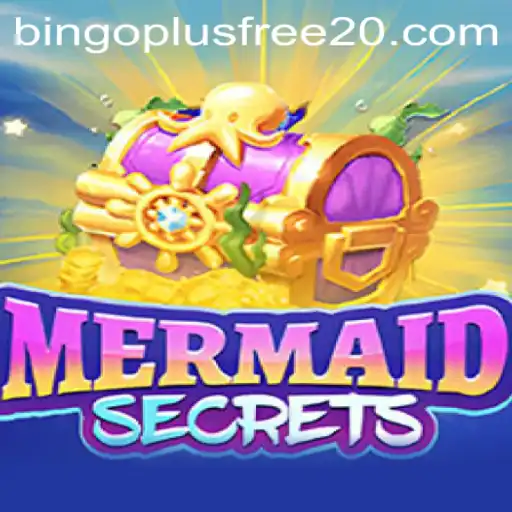 Exploring the Depths of MermaidSecrets: Bingo Plus Free 20!
