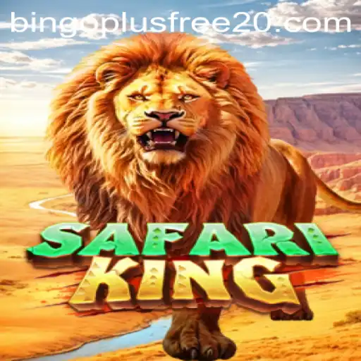 Explore the Thrilling World of SafariKing and Bingo Plus Free 20