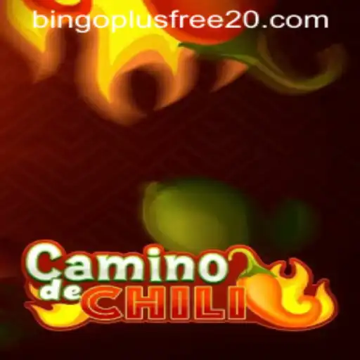 CaminodeChili: A Spicy Journey Through Bingo Plus Free 20