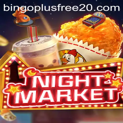 Exploring the Thrilling World of NIGHTMARKET and Unlocking Exciting Bingo Plus Free 20 Offers