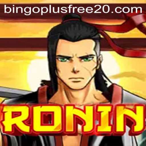Exploring the Dynamic World of Ronin and the Exciting Bingo Plus Free 20 Offer